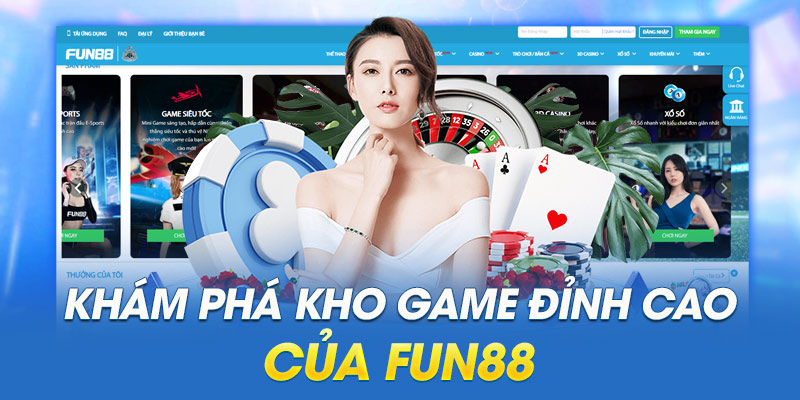 Các sản phẩm cá cược của Fun88