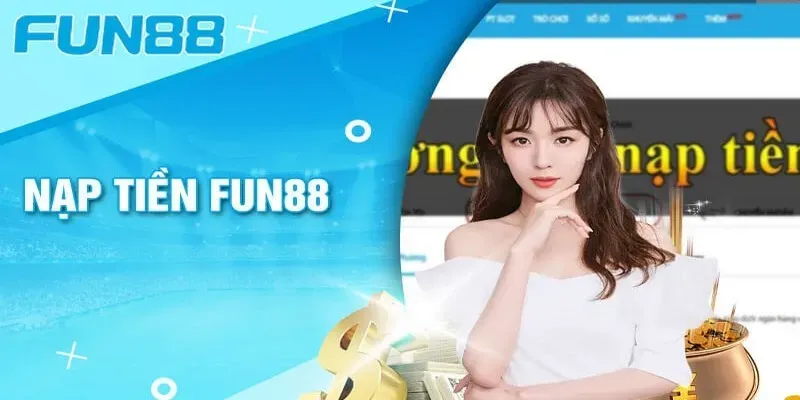 Cách nạp tiền vào tài khoản